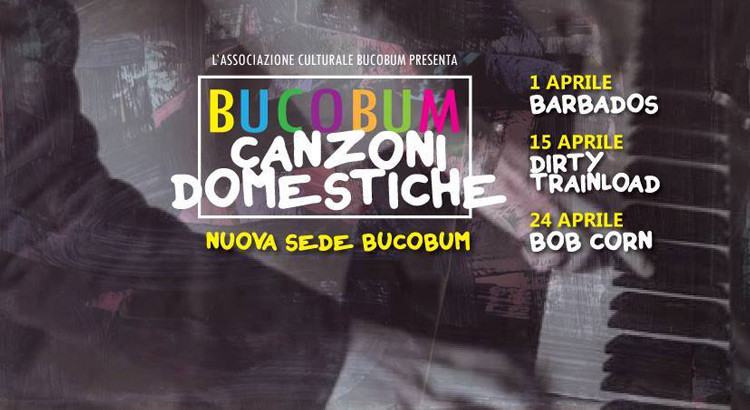 Bucobum: al via “Canzoni domestiche” 2016