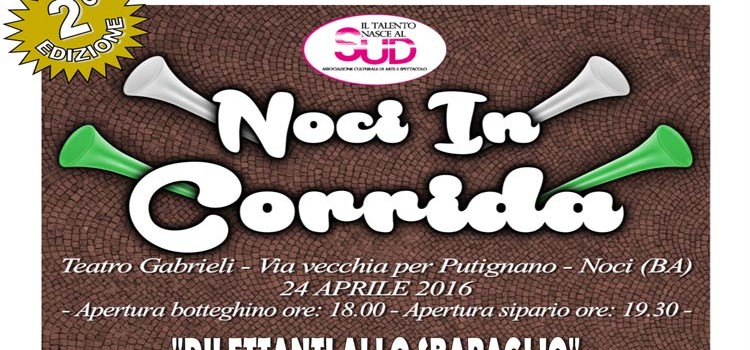 “Noci in Corrida”, seconda edizione
